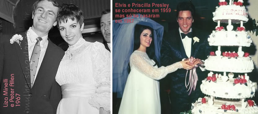 Casamentos Elvis e Priscila - Liza Minelli e Peter  Allen - 1967