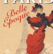 9 – Virada do século – Belle Époque – História da Moda